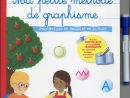 Ma Petite Méthode De Graphisme ; Maternelle - Barbara Arroyo - Belin  Education - Grand Format - Place Des Libraires avec Livre Graphisme Maternelle