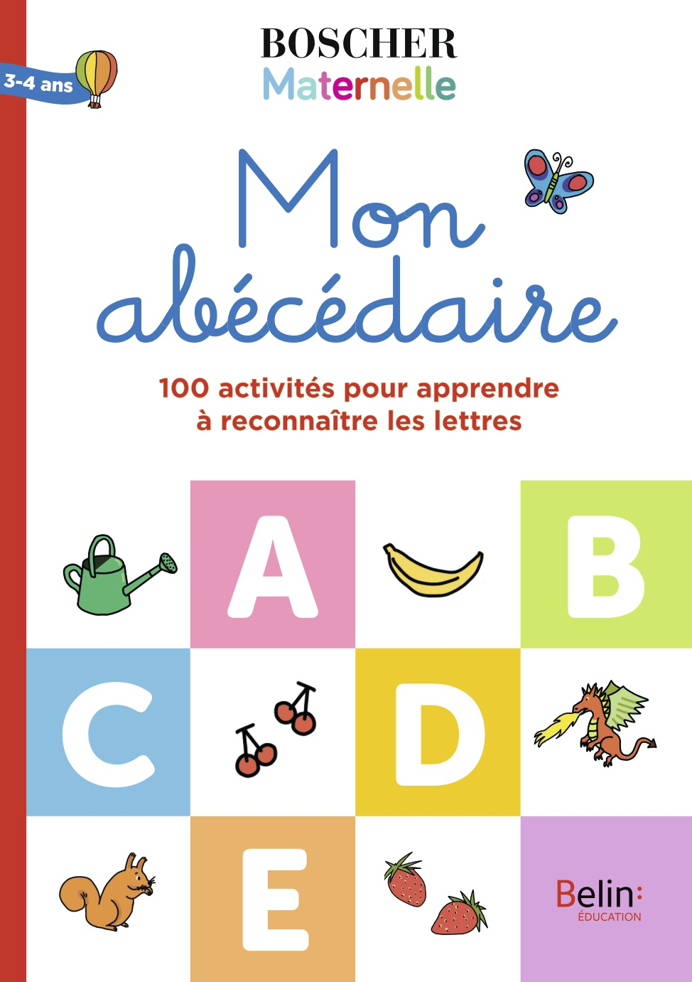 Mon Abécédaire | Belin Education encequiconcerne J Apprend L Alphabet Maternelle