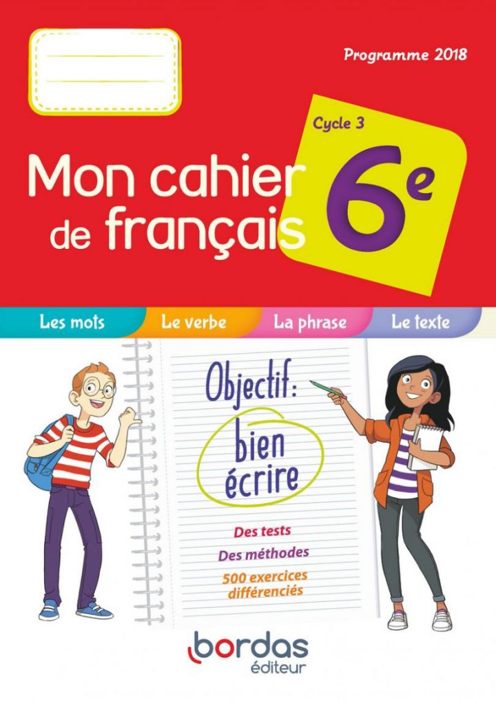 Mon Cahier De Français 6E * Cahier De L'élève (Ed. 2019 pour Cahier De Vacances Gratuit A Imprimer 6Eme 5Eme