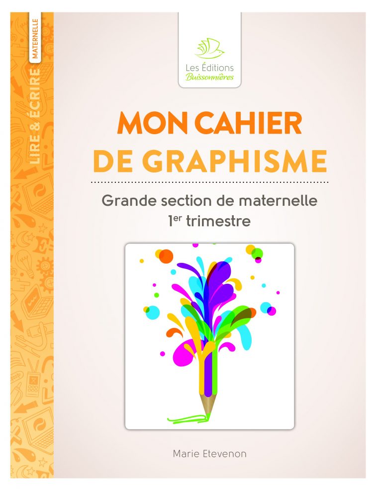 Mon Cahier De Graphisme Grande Section De Maternelle – Scop à Graphisme En Petite Section