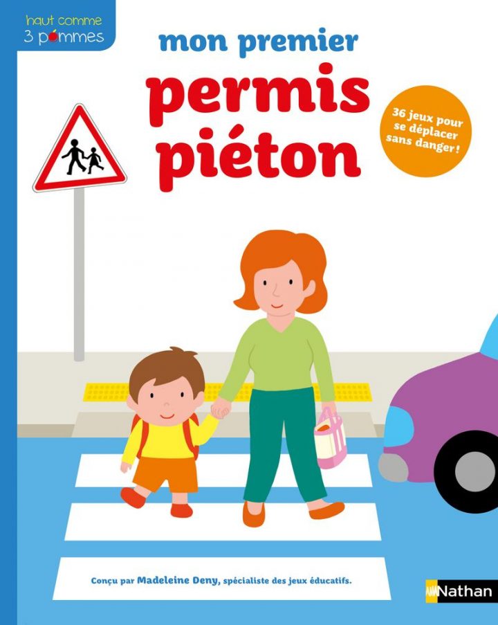 Mon Premier Permis Piéton – Dès 3 Ans | Haut Comme 3 Pommes à Jeux Educatif 3 Ans En Ligne