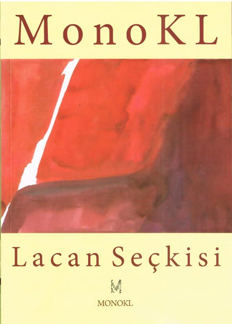 Monokl – Sayı 6-7 – 2009 Yaz (Lacan Seçkisi Sayısı) Kısım 1 encequiconcerne Pas Simple Du Tout Mots Fleches