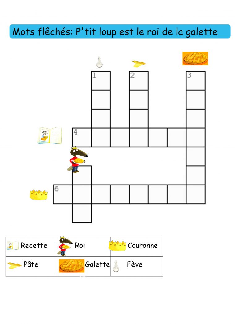 Mots Fléchés P'tit Loup Est Le Roi De La Galette – Animarecre avec Mots Croises Et Mots Fleches