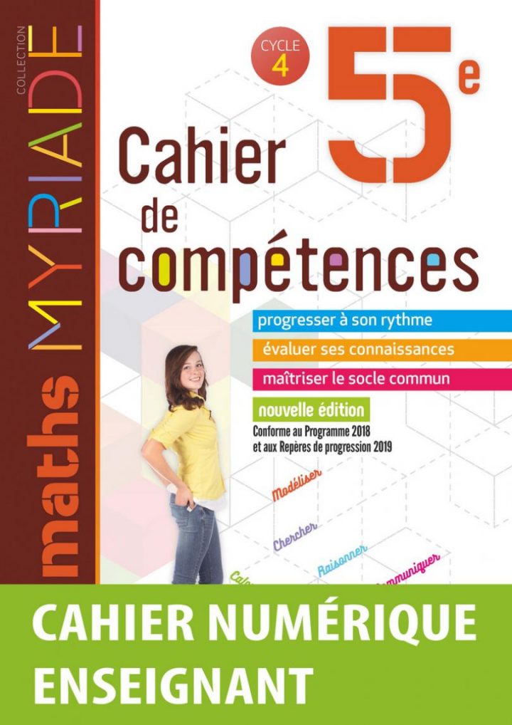 Myriade – Cahier De Compétences – Mathématiques 5E * Cahier intérieur Cahier De Vacances Gratuit En Ligne