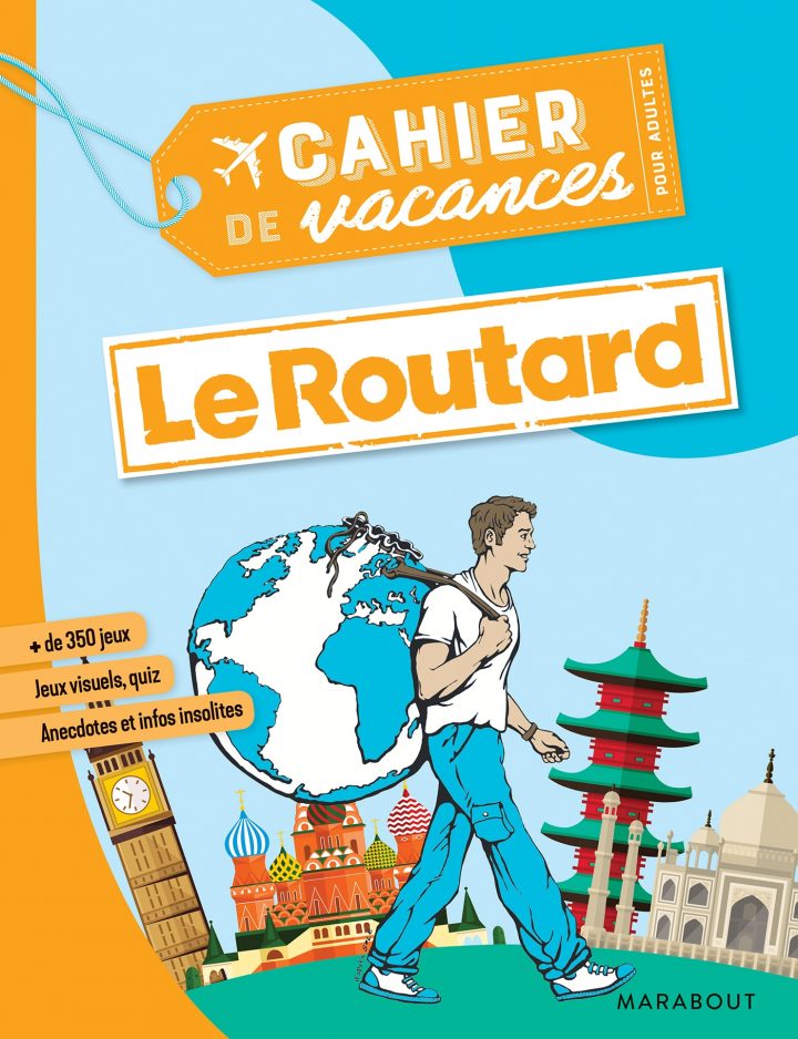 Nouveau : Le Cahier De Vacances Pour Adultes Du Routard Est avec Cahier De Vacances Gratuit En Ligne