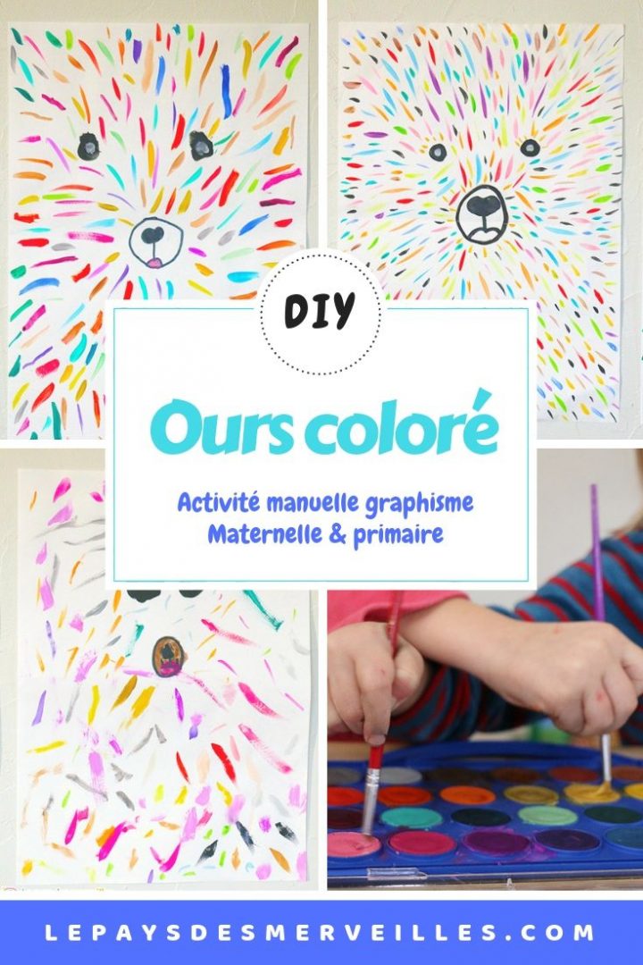 Ours Coloré (Art Visuel Et Graphisme) | Travaux Manuels dedans Activité Manuelle 4 Ans