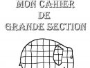 Page De Garde De Mon Cahier De Grande Section serapportantà Activité Maternelle Grande Section A Imprimer