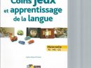 Pdf) Coins Jeux Et Apprentissage De La Langue Ps-Ms-Gs intérieur Jeux Educatif Gs