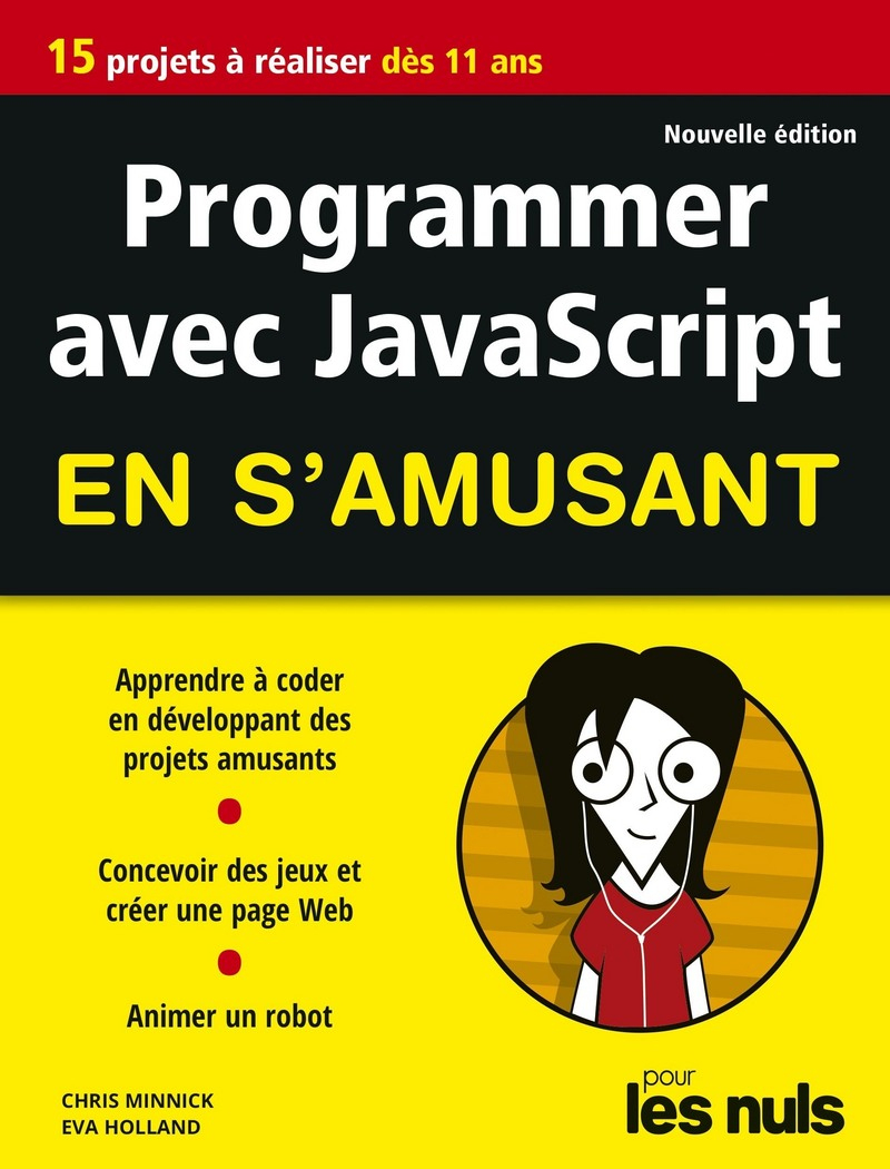 Programmer En S'amusant Avec Javascript 2E Éd Pour Les Nuls intérieur Apprendre Les Départements En S Amusant