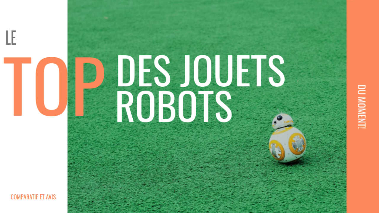 Robot Enfant: Top 8 Meilleurs Jouets Robots Programmables pour Jeux Gratuit Pour Garcon De 4 Ans