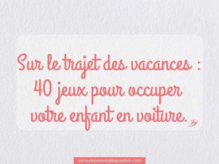 Sur Le Trajet Des Vacances: 40 Jeux Pour Occuper Votre concernant Jeux De Voiture Gratuit Pour Enfan