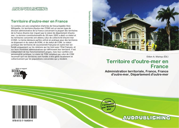 Territoire D'outre-Mer En France, 978-613-7-16459-4 concernant France Territoires D Outre Mer