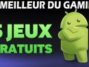 Top 5 Des Meilleurs Jeux Android Gratuits intérieur Jeux Rigolos Gratuits