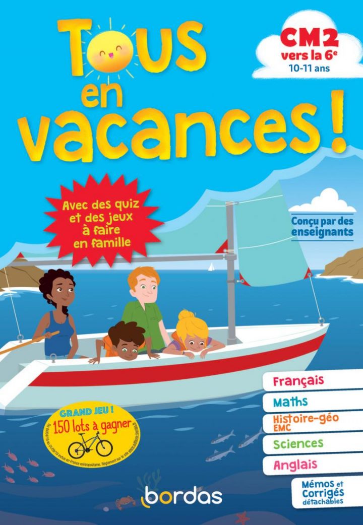 Tous En Vacances ! Du Cm2 À La 6E * Cahier D'activités/d pour Cahier De Vacances Gratuit A Imprimer 6Eme 5Eme