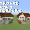 Trouver Les 7 Erreurs Dans Minecraft !!! avec Trouver Les 7 Erreurs