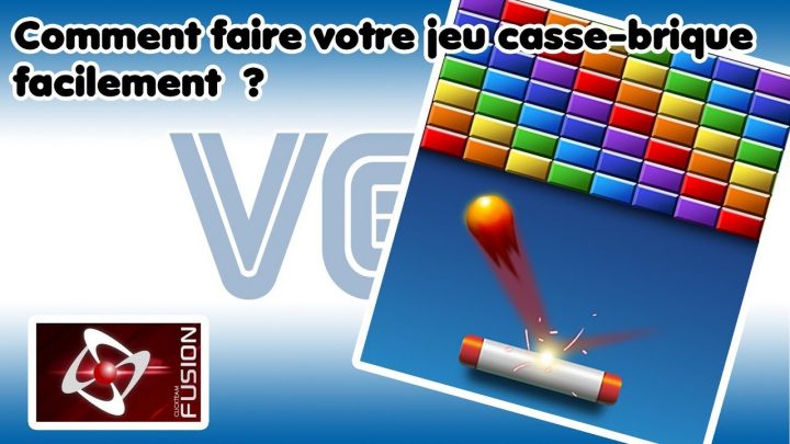 Tuto Clickfusion : Faire Un Jeu De Casse-Briques. encequiconcerne Jeu Casse Brique