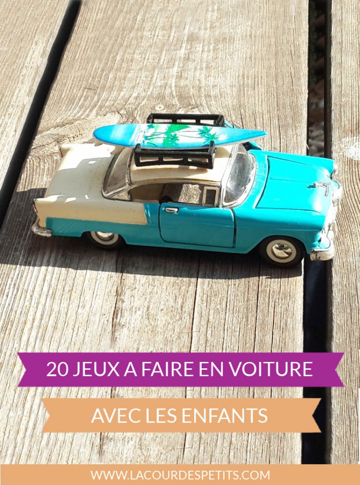 20 Jeux À Faire En Voiture Avec Les Enfants |La Cour Des Petits à Jeux De Super Voiture