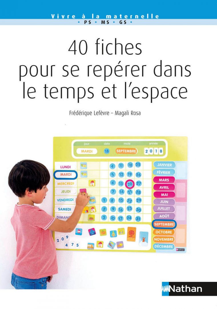 40 Fiches Pour Se Repérer Dans Le Temps Et L'espace – Petite concernant Fiche Activité Maternelle Petite Section