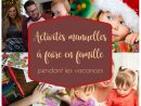 Activités Manuelles À Faire En Famille Pour Les Vacances De Noël avec Activités Manuelles Enfants Noel