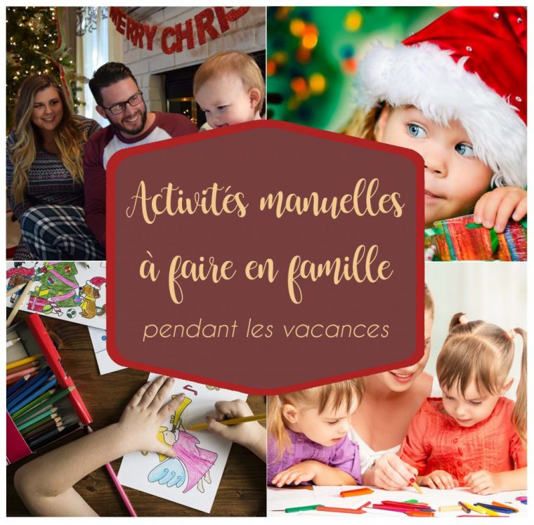 Activités Manuelles À Faire En Famille Pour Les Vacances De Noël avec Activités Manuelles Enfants Noel