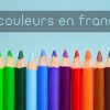 Apprendre Les Couleurs En Français - Learn Learn Colors In French destiné Apprendre Les Couleur En Francais
