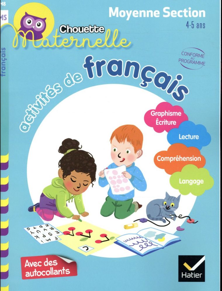 Chouette Maternelle ; Activités De Français ; Moyenne Section – Anthony  Giroud – Hatier – Grand Format – Place Des Libraires encequiconcerne Activité Moyenne Section