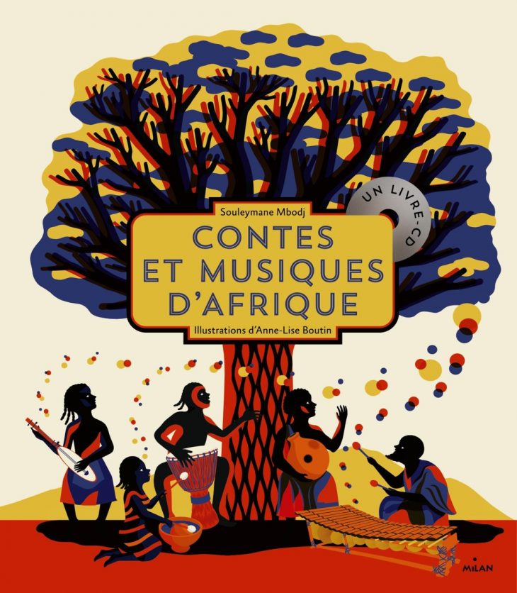 Contes Et Musiques D'afrique – Editions Milan à Activité Manuelle Afrique