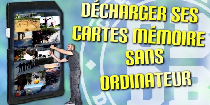 Décharger Ses Cartes Mémoires Sans Ordinateur – C'est Bien D serapportantà Lire Carte Memoire Sur Pc