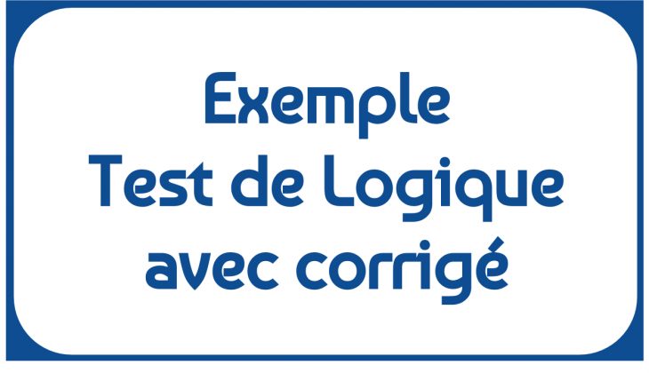 Exemple De Test De Logique Avec Corrigé Pdf – Tests Et Qcm avec Exercice De Logique Gratuit