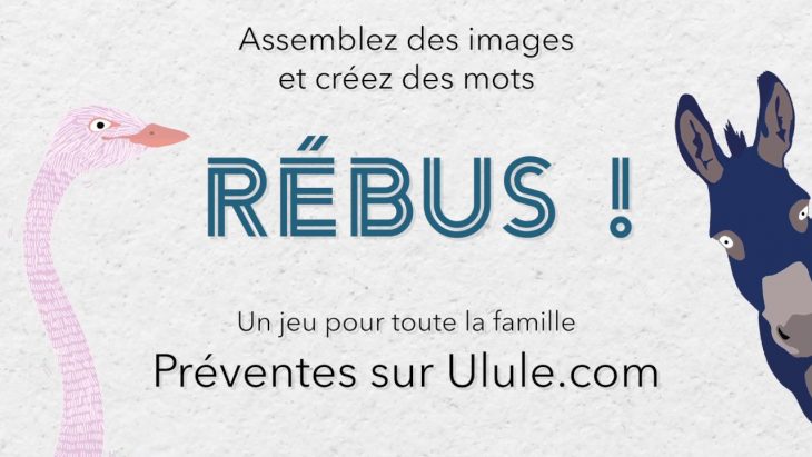 Jeu De Cartes : Rébus ! – Ulule encequiconcerne Fabriquer Un Rébus