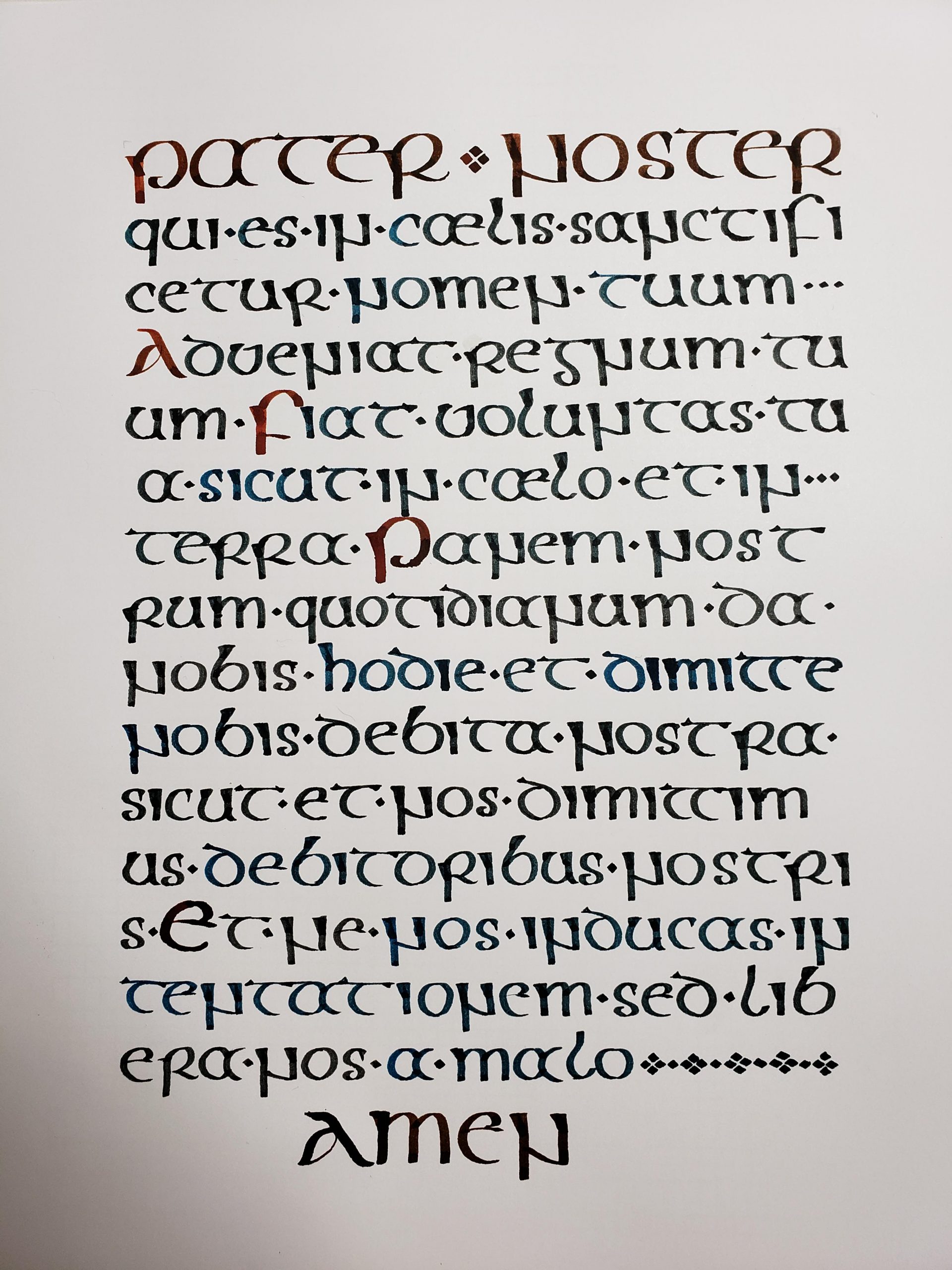 Just Finished! Pater Noster (Our Father In Latin) In Insular intérieur Majuscule Script