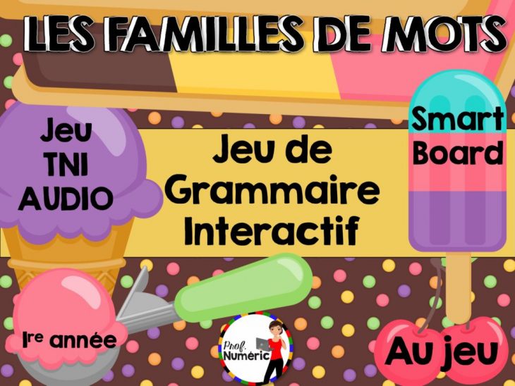 La Famille De Mots – Jeu De Grammaire Tni Interactif (Série 2) – Prof  Numéric à Jeux Interactifs Primaire