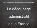 Le Découpage Administratif De La France pour Le Découpage Administratif De La France