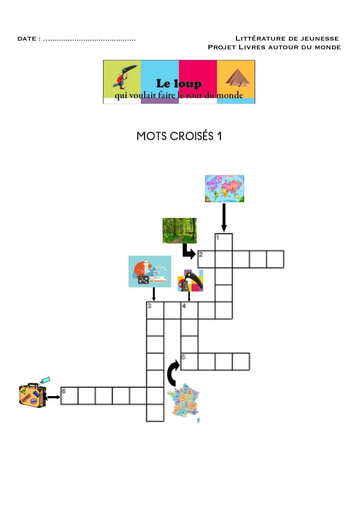 Le Loup Qui Voulait Faire Le Tour Du Monde – Mots Croises serapportantà Mots Croisés Maternelle