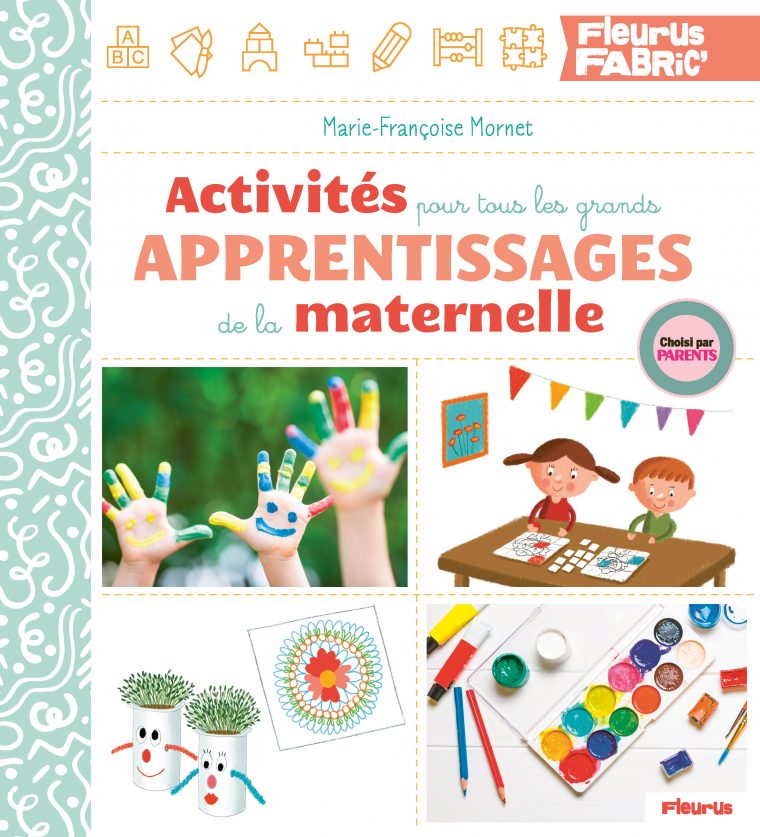 Livre : Activités Pour Tous Les Grands Apprentissages De La Maternelle pour Activité Ludique Maternelle