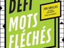 Livre Défi - Mots Fléchés - 280 Grilles | Messageries Adp avec Mots Fleches Gr