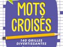 Livre Mots Croisés - 140 Grilles Divertissantes tout Outils Mots Croises