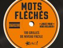 Livre Mots Fléchés - 100 Grilles De Niveau Facile concernant Mots Fleches Gr