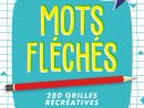 Livre Mots Fléchés - 280 Grilles Récréatives | Messageries Adp encequiconcerne Mots Fleches Gr