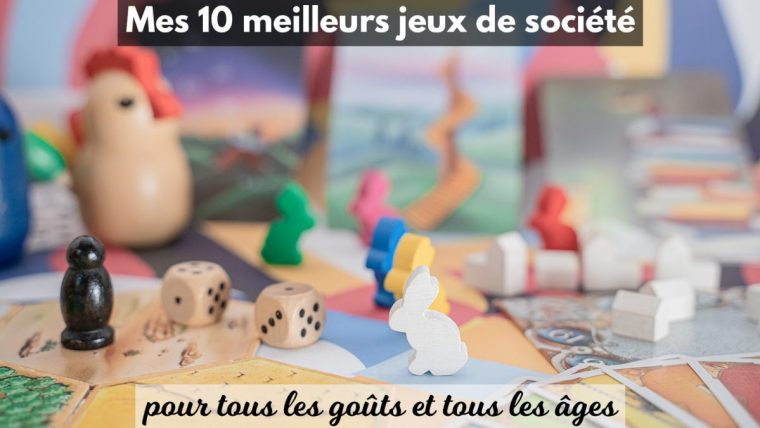 Mes 10 Meilleurs Jeux De Société Testés & Approuvés En encequiconcerne Jeux De Société À Partir De 4 Ans