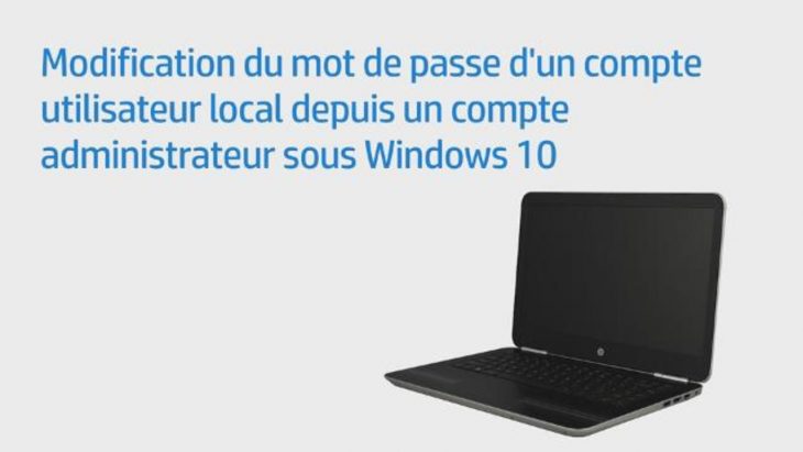 Modification Du Mot De Passe D'un Compte Utilisateur Local Depuis Un Compte  Administrateur Sous Windows 10 serapportantà Ordi Mots