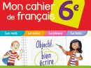 Mon Cahier De Français 6E * Cahier Numérique Enseignant (Ed pour Cahier De Vacances En Ligne