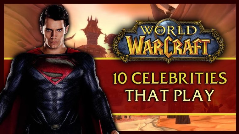 10 Celebs That Surprisingly Play World Of Warcraft – avec Kargoz