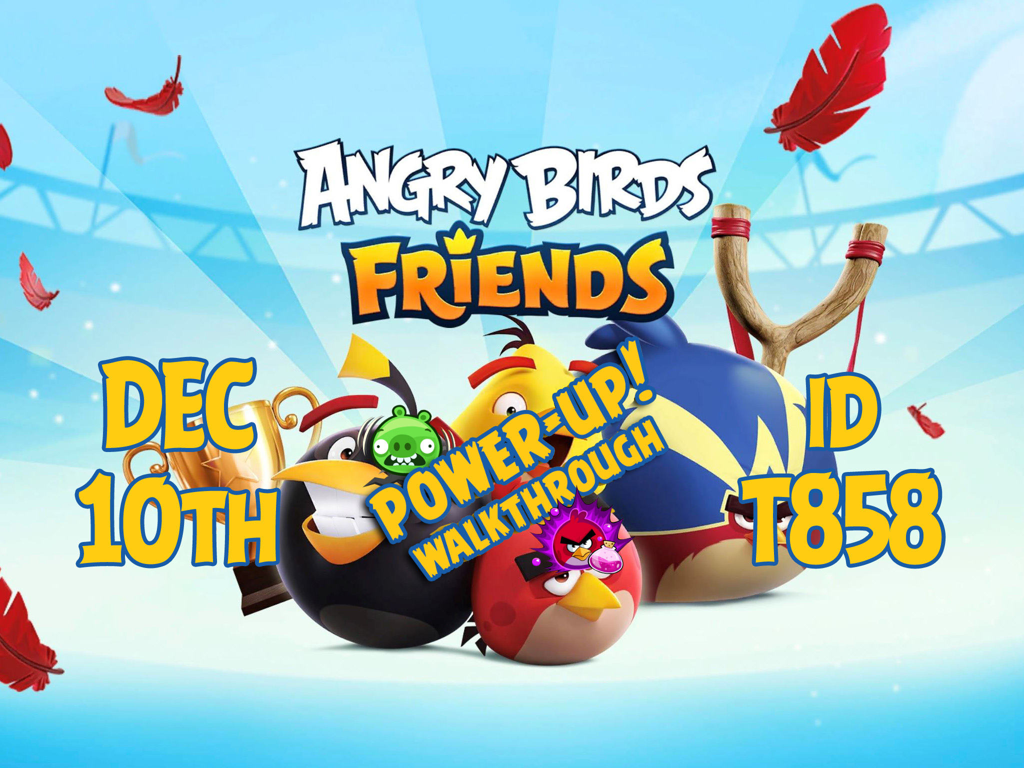 Angry Birds Friends Weekly Tournament Walkthroughs dedans Angry Birds Friends