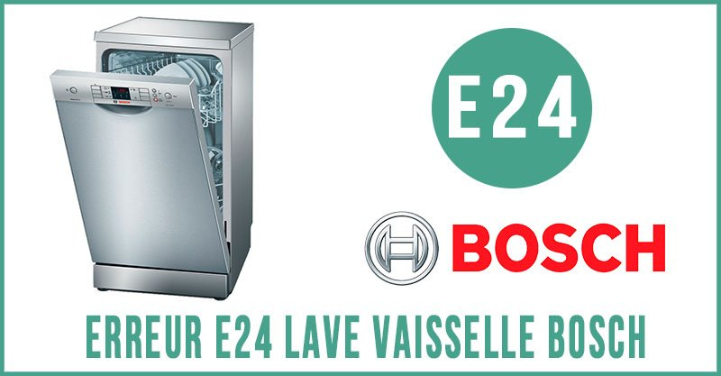 Erreur E24 Lave Vaisselle Bosch encequiconcerne Code Erreur Lave Vaisselle Samsung