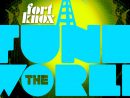 Free Download: Fort Knox Five Presents Funk The World #24 destiné Kitten And The Hip Shut Up And Dance