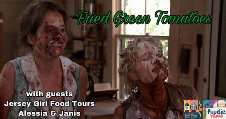 Fried Green Tomatoes (1991)  The Foodie Films Podcast destiné Fried Green Tomatoes Imdb