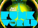 Funk The World 24 By Fort Knox Five  Free Listening On dedans Kitten And The Hip Shut Up And Dance