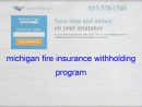 Michigan Fire Insurance Withholding Program  Life pour Auto Insurance Quotes In Sturgis, Mi