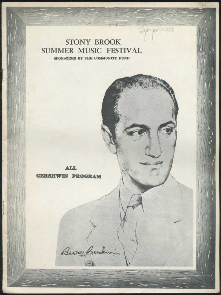 Program]: Stony Brook Music Festival. All Gershwin Program pour Stony Brook Syllabus